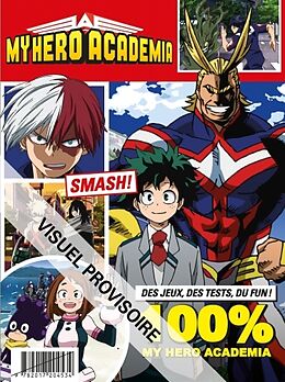 Broschiert My hero academia : 100 % My hero academia von 