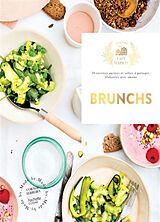 Broché Brunchs : 30 recettes sucrées et salées à partager, élaborées avec amour de Coralie Ferreira