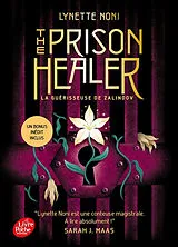 Broschiert The prison healer. Vol. 1. La guérisseuse de Zalindov von Lynette Noni