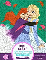 Broché La reine des neiges : coloriages magiques : mystères de 