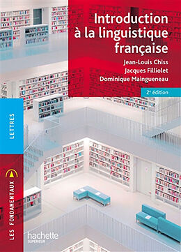 Broché Introduction à la linguistique française de Jean-Louis; Filliolet, J.; Maingueneau, D. Chiss