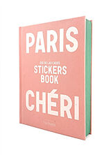 Broschiert Paris chéri : stickers book von Zoé de Las Cases