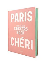 Broschiert Paris chéri : stickers book von Zoé de Las Cases