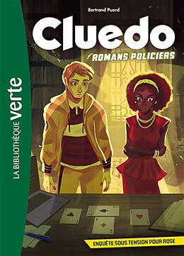 Broché Cluedo : romans policiers. Vol. 6. Enquête sous tension pour Rose de Hasbro