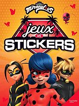 Broché Miraculous : jeux et stickers de 