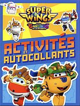 Broché Super Wings : Activités et autocollants de 