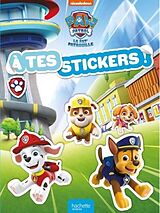 Broché La Pat' Patrouille : à tes stickers ! de 