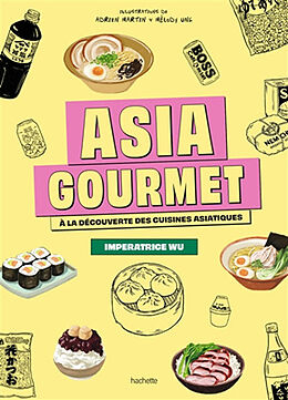 Broschiert Asia gourmet von Imperatrice wu