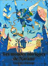 Broché Les mondes oniriques de Narano : livre de coloriage de Narano