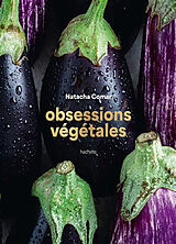 Broché Obsessions végétales de Natacha Comar