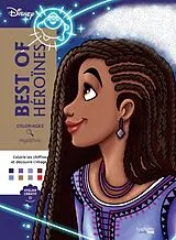 Broschiert Best of héroïnes : coloriages mystères von Alexandre Karam