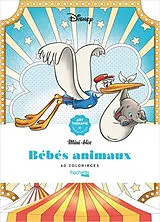 Broschiert Bébés animaux : 60 coloriages anti-stress von 