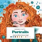 Broschiert Portraits : coloriages mystères von Eugènie Varone