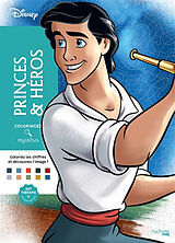 Broché Princes & héros : coloriages mystères de 