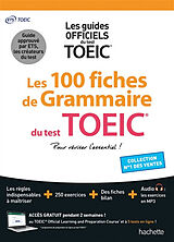 Broché Les 100 fiches de grammaire du test TOEIC de 