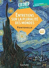 Broschiert Entretiens sur la pluralité des mondes : texte intégral + dossier objectif bac : nouveau bac von Bernard de Fontenelle