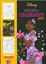 Broché Atelier de coloriages teens : 40 scènes de printemps de 