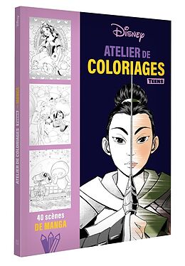 Broché Atelier de coloriages : teens : 40 scènes de manga de 