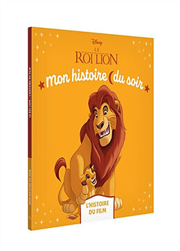 Broschiert Le roi lion : l'histoire du film von 