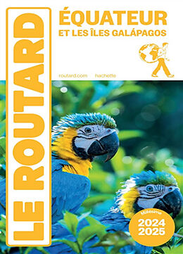 Broché Equateur et les îles Galapagos : 2024-2025 de 