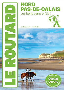 Broché Nord, Pas-de-Calais : les bons plans ch'tis ! : 2024-2025 de 