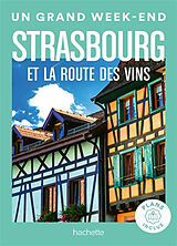 Broschiert Strasbourg et la route des vins von 