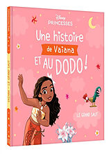 Broschiert Une histoire de Vaiana et au dodo ! : le grand saut von 