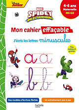 Broché Spidey et ses amis extraordinaires : mon cahier effaçable, j'écris les lettres minuscules : 4-6 ans, maternelle, MS, GS de 