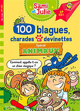 Broschiert 100 blagues, charades et devinettes spécial animaux, CP, CE1 von Aurore Meyer