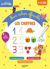Broschiert Les chiffres : mon cahier effaçable d'écriture : 3-6 ans von Alain Boyer