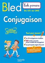 Broschiert Bled conjugaison : école primaire, du CE1 au CM2 von Daniel Berlion