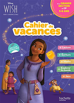 Broché Wish, Asha et la bonne étoile : cahier de vacances : de la grande section au CP, 5-6 ans de Cécile Vibaux