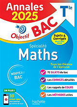 Broché Spécialité maths terminale : annales 2025, sujets & corrigés dont bac 2024 : nouveau bac de Sandrine; Bodini, O.; Dubois, S. Bodini-Lefranc