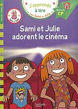 Broschiert Sami et Julie adorent le cinéma : milieu de CP, niveau 2 von Sophie de Mullenheim