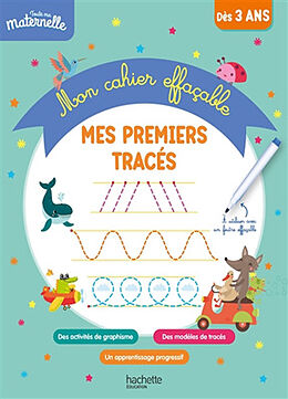 Broché Mes premiers tracés : mon cahier effaçable : 3-6 ans de Hachette education