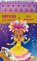 Broschiert Défilés de mode : bal masqué : bloc à spirale von Christelle Galloux