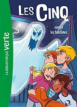 Broschiert Les Cinq. Vol. 39. Les Cinq contre les fantômes von Claude Voilier
