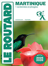 Kartonierter Einband Guide du Routard Martinique 2025/26 von 