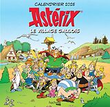 Broché Astérix : le village gaulois : calendrier 2025 de 