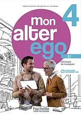 Broschiert Mon alter ego 4, méthode de français B2 von 