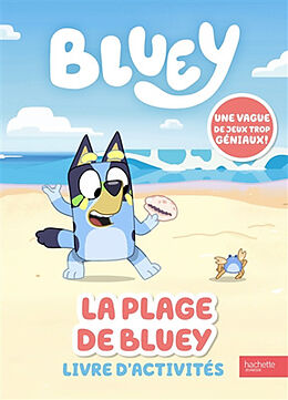 Broschiert La plage de Bluey : livre d'activités von 