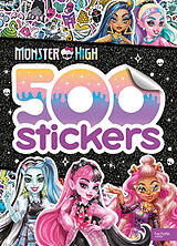 Broschiert Monster High : 500 stickers von Mattel