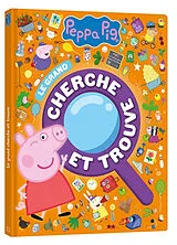 Broschiert Peppa Pig : le grand cherche et trouve von 