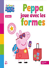 Broché Peppa joue avec les formes de 