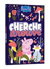 Broschiert Peppa Pig : mon cherche & trouve von 