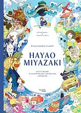 Broschiert Hayao Miyazaki : vie et oeuvre d'un maître de l'animation japonaise von Benali-s+de reals-t