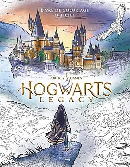 Broché Hogwarts Legacy : le livre de coloriage officiel de 