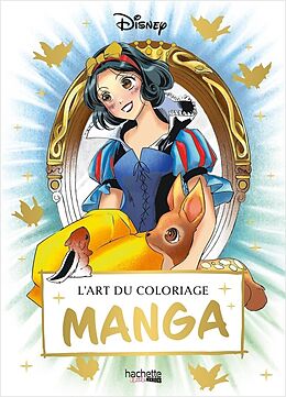 Broché L art du coloriage disney - manga de Disney collectif