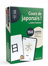 Broché Cours de japonais ! : 150 cartes pour apprendre les kanji indispensables de Julien Fontanier