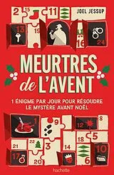 Broschiert Meurtres de l'avent von Joel Jessup